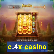 c.4x casino